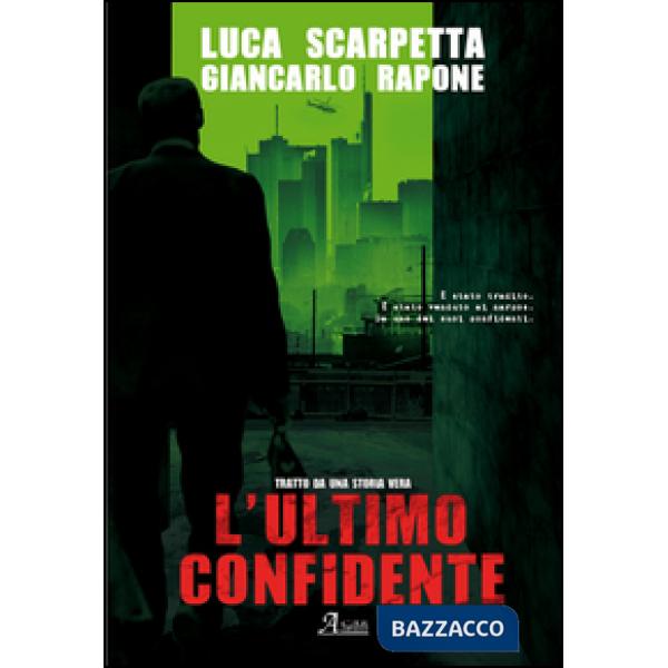 Ultimo confidente (L')