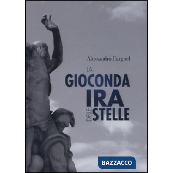 Gioconda ira delle stelle (La)