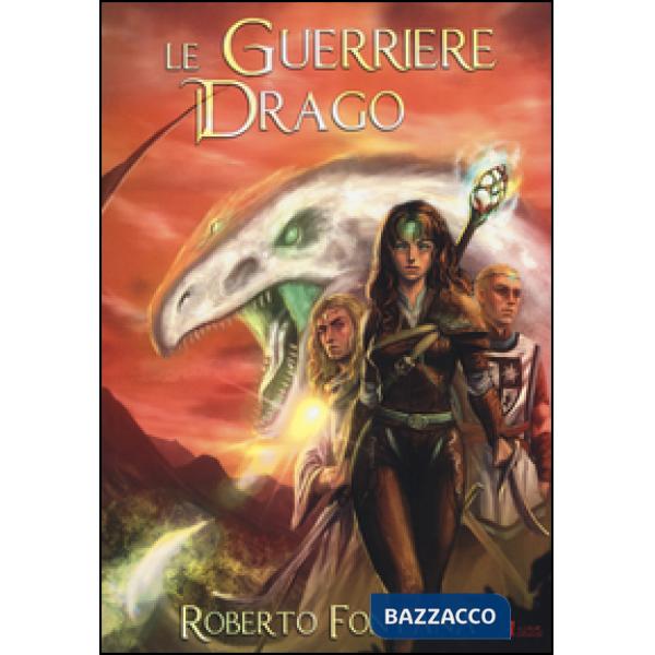 Guerriere drago (Le)