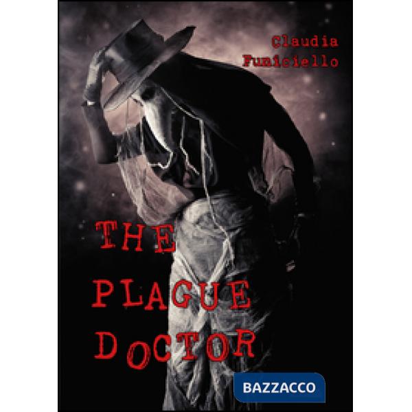 Plague doctor (The)