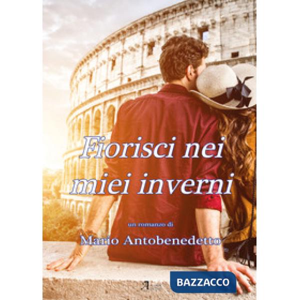 Fiorisci nei miei inverni