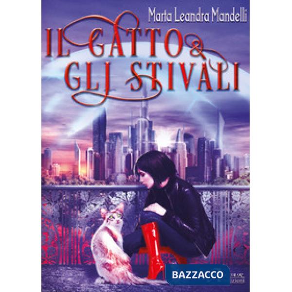 Gatto & gli stivali (Il)