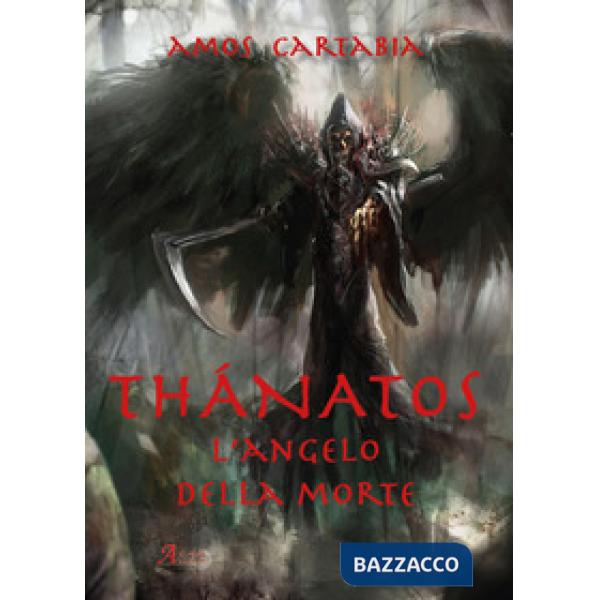 Thanatos. L'angelo della morte