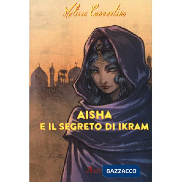 Aisha e il segreto di Ikram