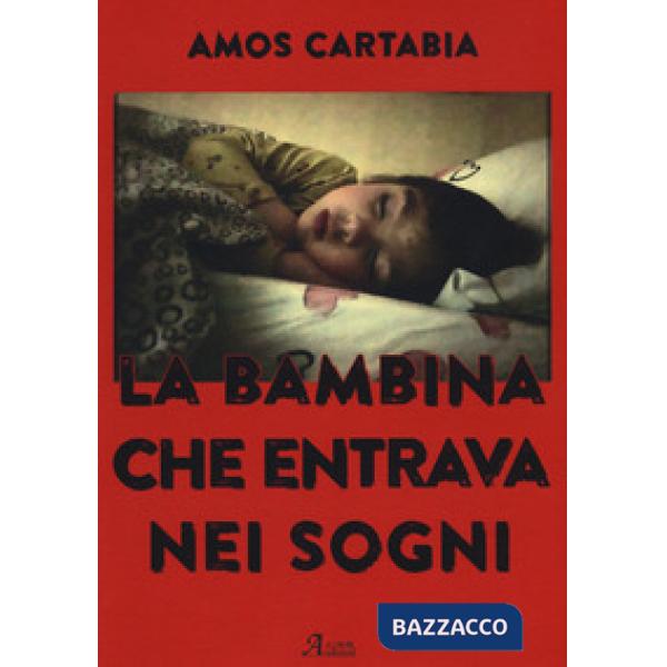Bambina che entrava nei sogni (La)