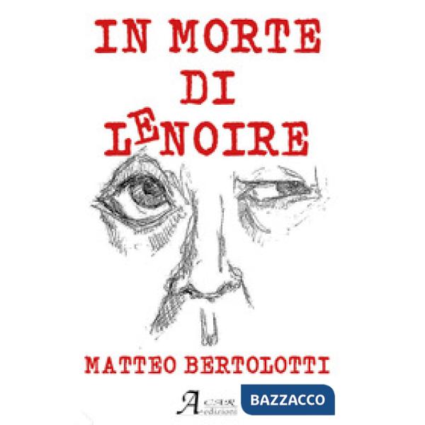 In morte di Lenoire