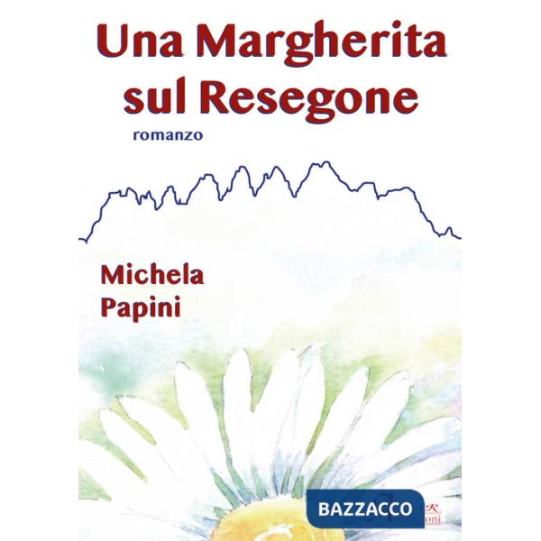 Margherita sul Resegone (Una)