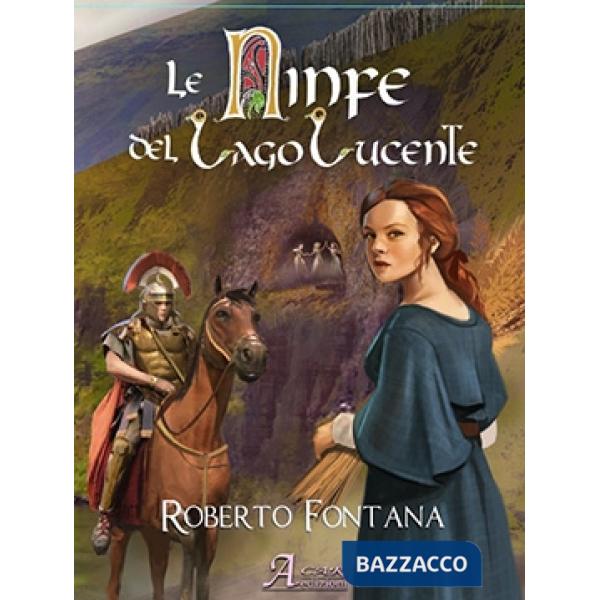 Ninfe del lago lucente (Le)