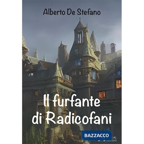 Furfante di Radicofani (Il)