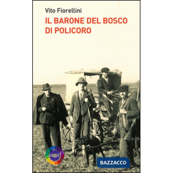 Barone del bosco di Policoro (Il)