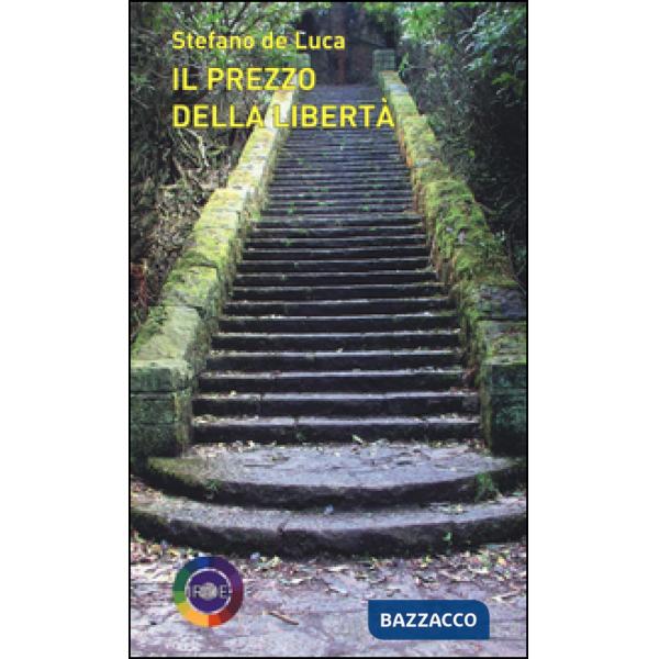 Prezzo della libertà (Il)