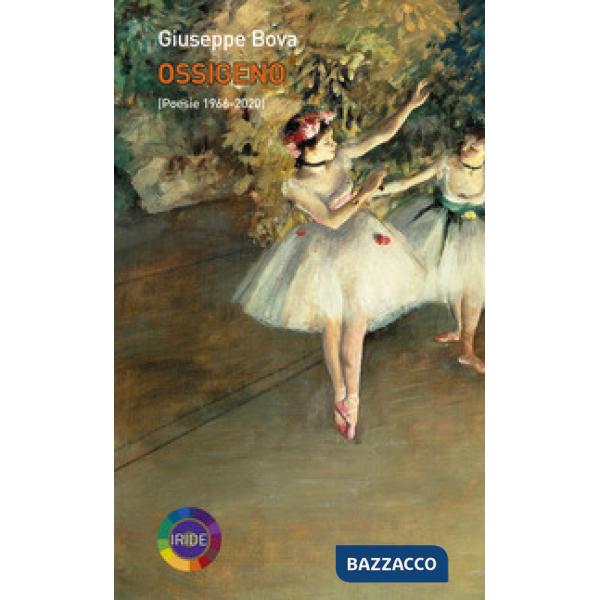 Ossigeno. Poesie 1966-2020