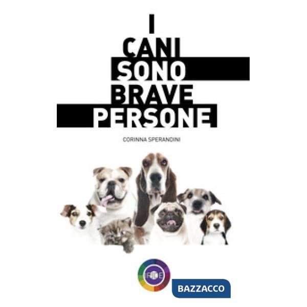 Cani sono brave persone (I)