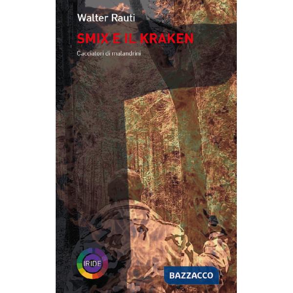 Smix e il kraken. Cacciatori di malandrini