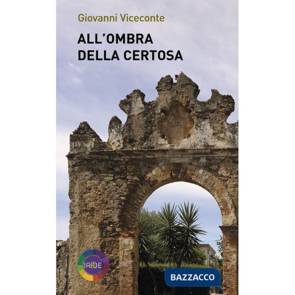 All'ombra della Certosa