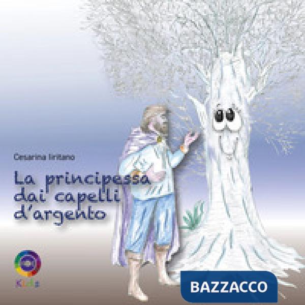 Principessa dai capelli d'argento (La)