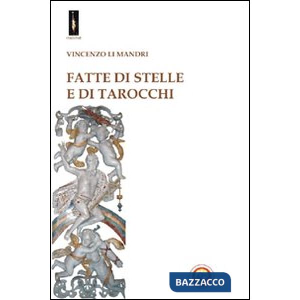Fatte di stelle e di tarocchi
