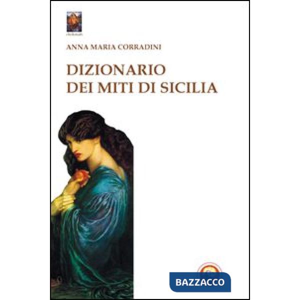 Dizionario dei miti di Sicilia