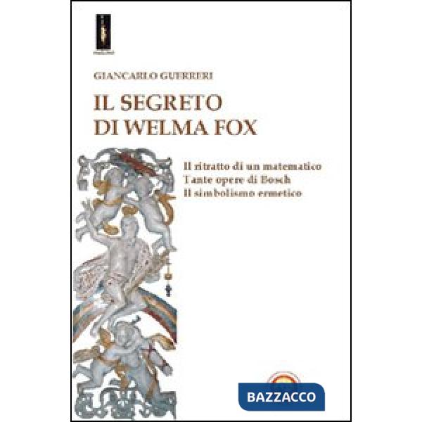 Segreto di Welma Fox (Il)