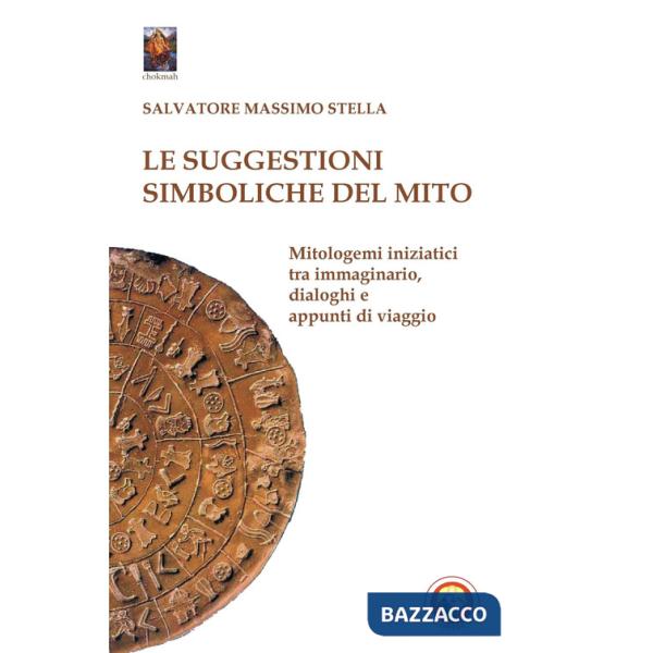 Suggestioni simboliche del mito. Genesi delle credenze tra immaginario, dialoghi