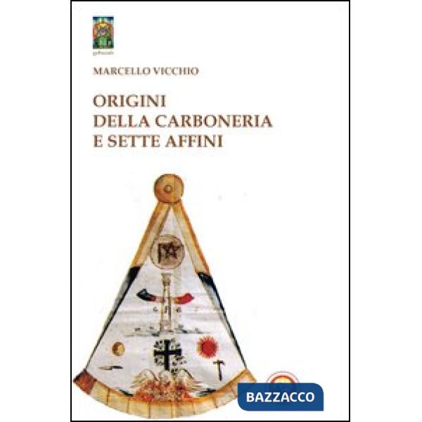 Origini della carboneria e sette affini