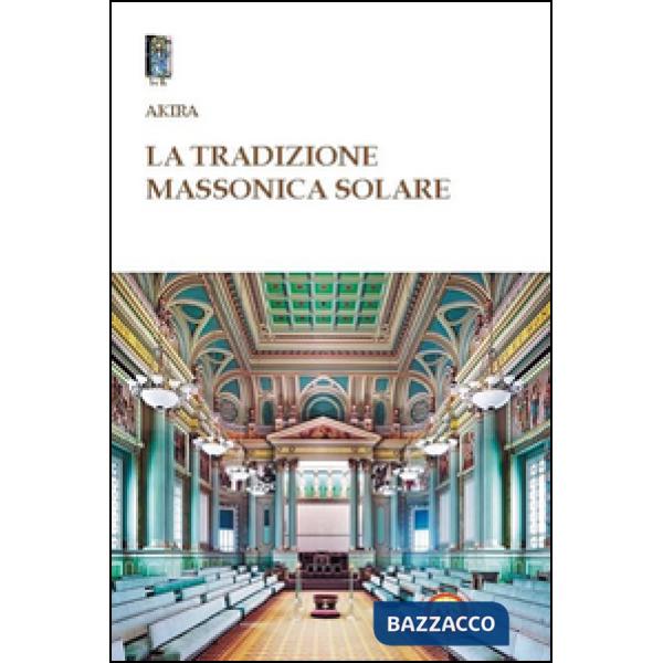 Tradizione massonica solare (La)