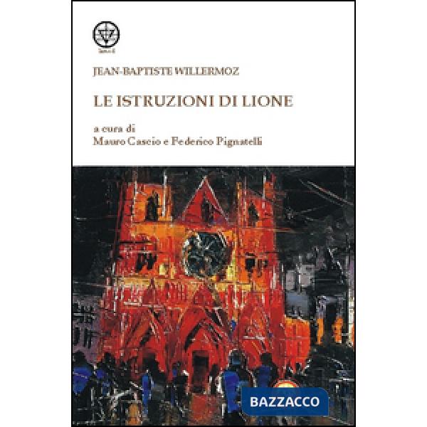 Istruzioni di Lione (Le)