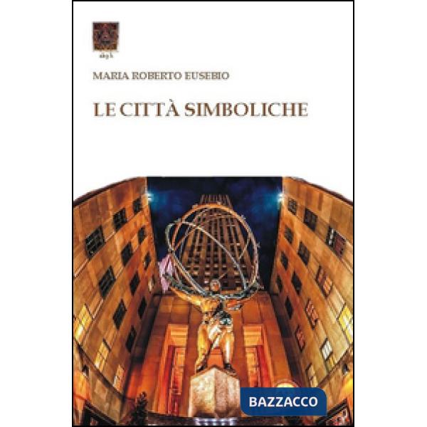 Città simboliche (Le)