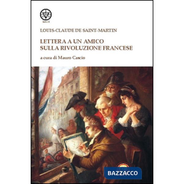 Lettera a un amico sulla rivoluzione francese