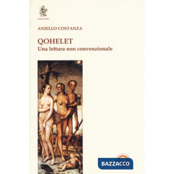 Qohelet. Una lettura non convenzionale