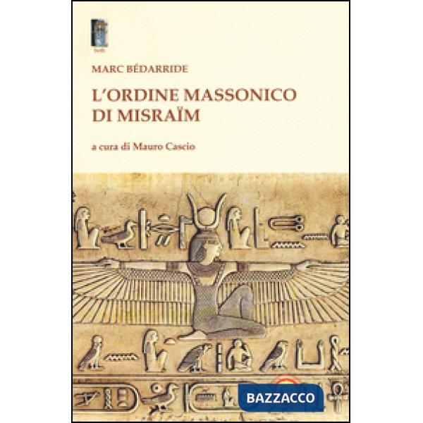 Ordine massonico di Misraïm (L')