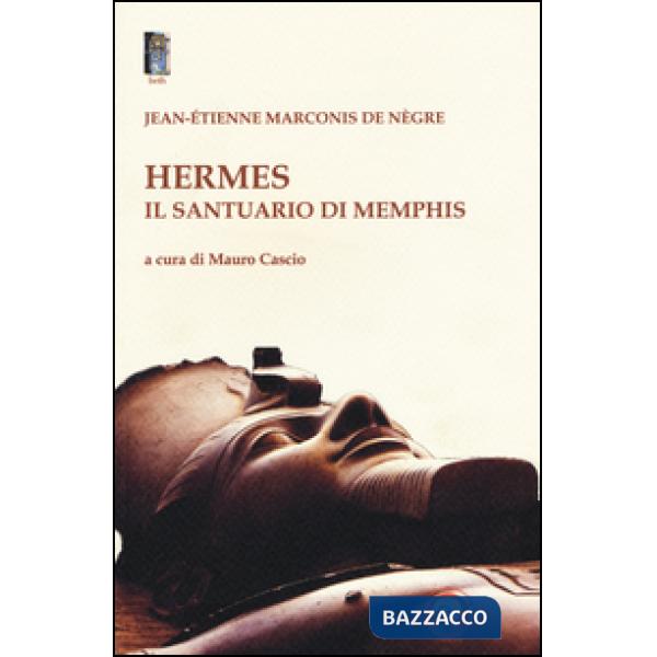 Hermes il santuario di Memphis