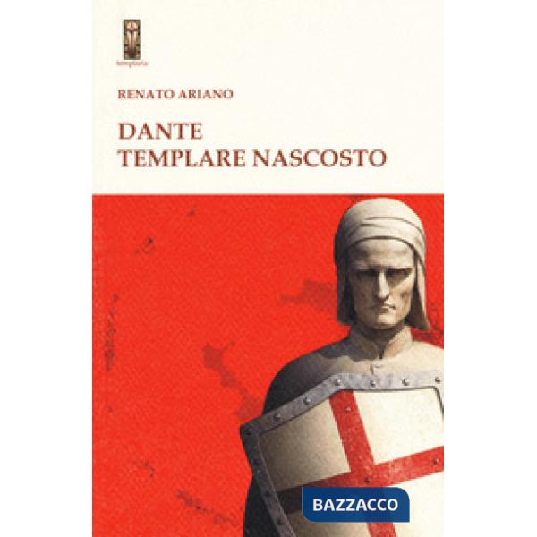 Dante templare nascosto