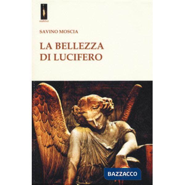 Bellezza di Lucifero (La)