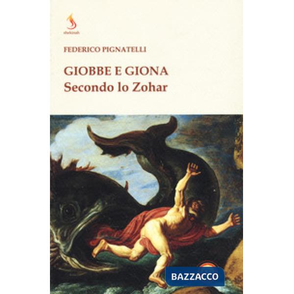 Giobbe e Giona secondo lo Zohar