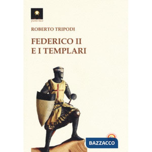 Federico II e i templari