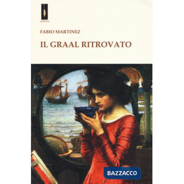 Graal ritrovato (Il)