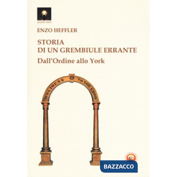 Storia di un grembiule errante. Dall'Ordine al rito