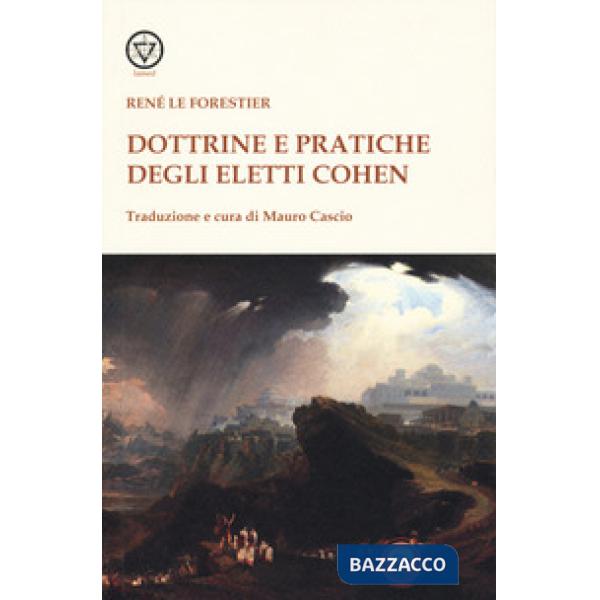 Dottrine e pratiche degli Eletti Cohen