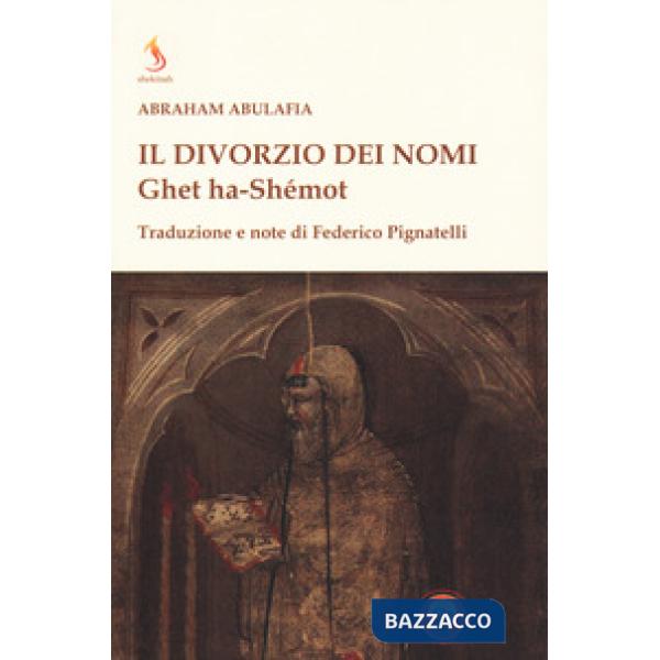 Divorzio dei nomi. Ghet ha-Shémot (Il)