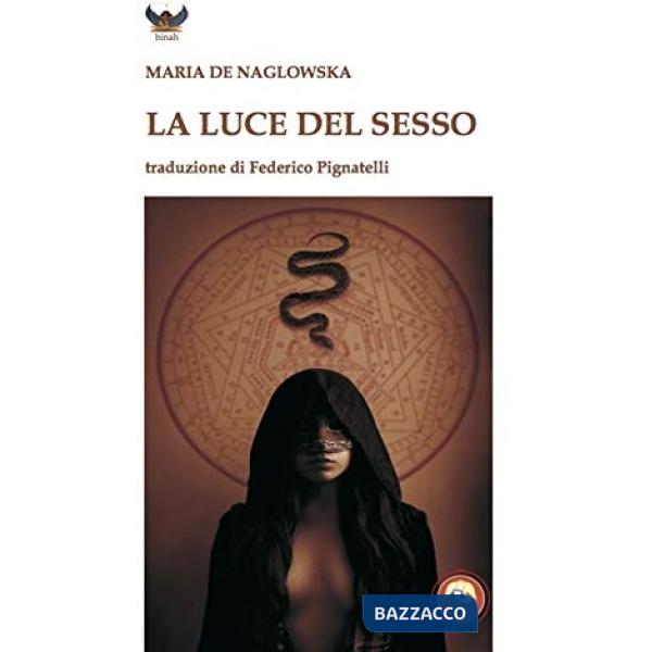 Luce del sesso (La)