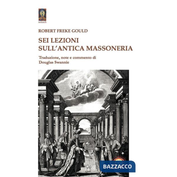 Sei lezioni sull'antica massoneria