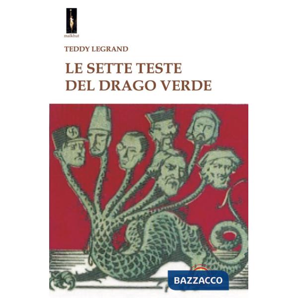 Sette teste del drago verde (Le)