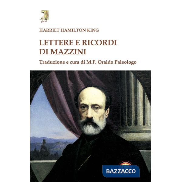 Lettere e ricordi di Mazzini
