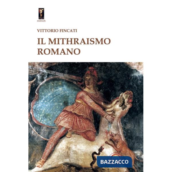Mithraismo romano (Il)
