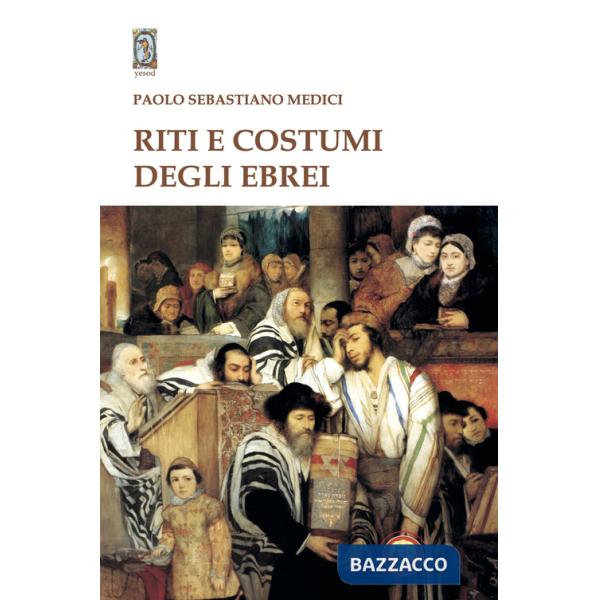Riti e costumi degli ebrei