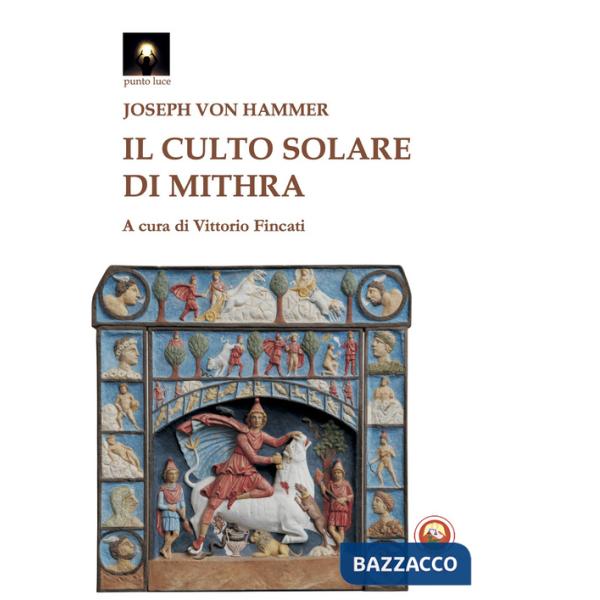 Il culto solare di Mithra