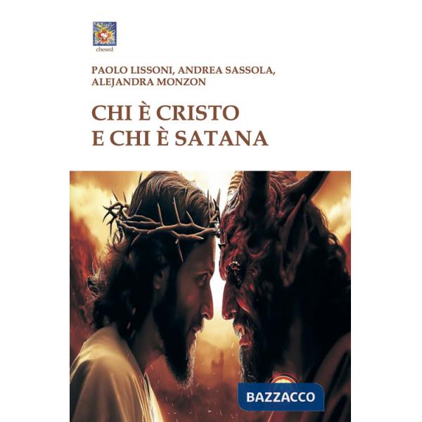 Chi è Cristo e chi è Satana