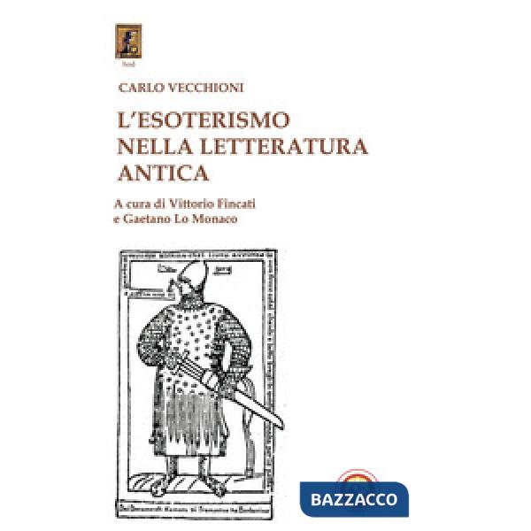 Esoterismo nella letteratura antica (L')