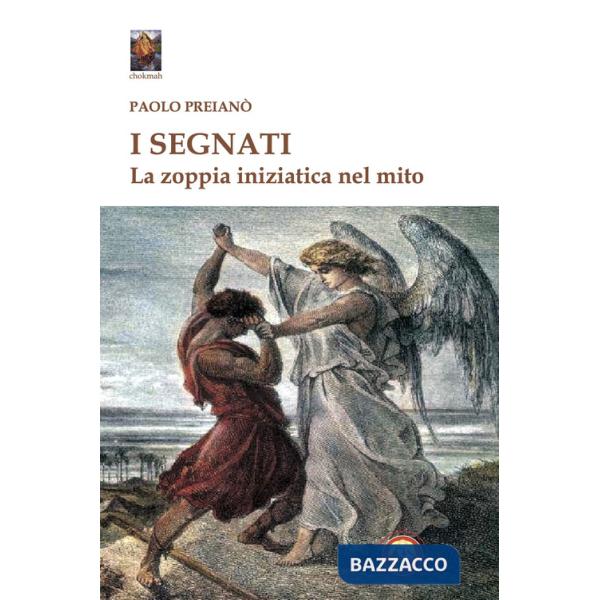 Segnati. La zoppia iniziatica nel mito (I)